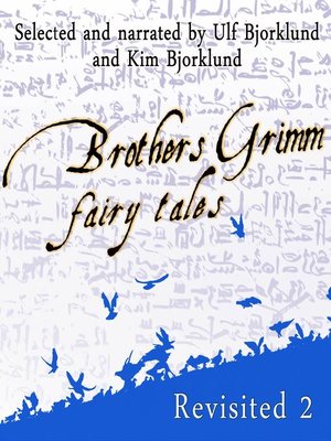 cover image of Brothers Grimm Fairy Tales, Revisited (Volume 2)